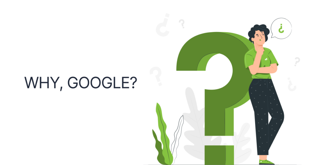 Why is Google doing this?
